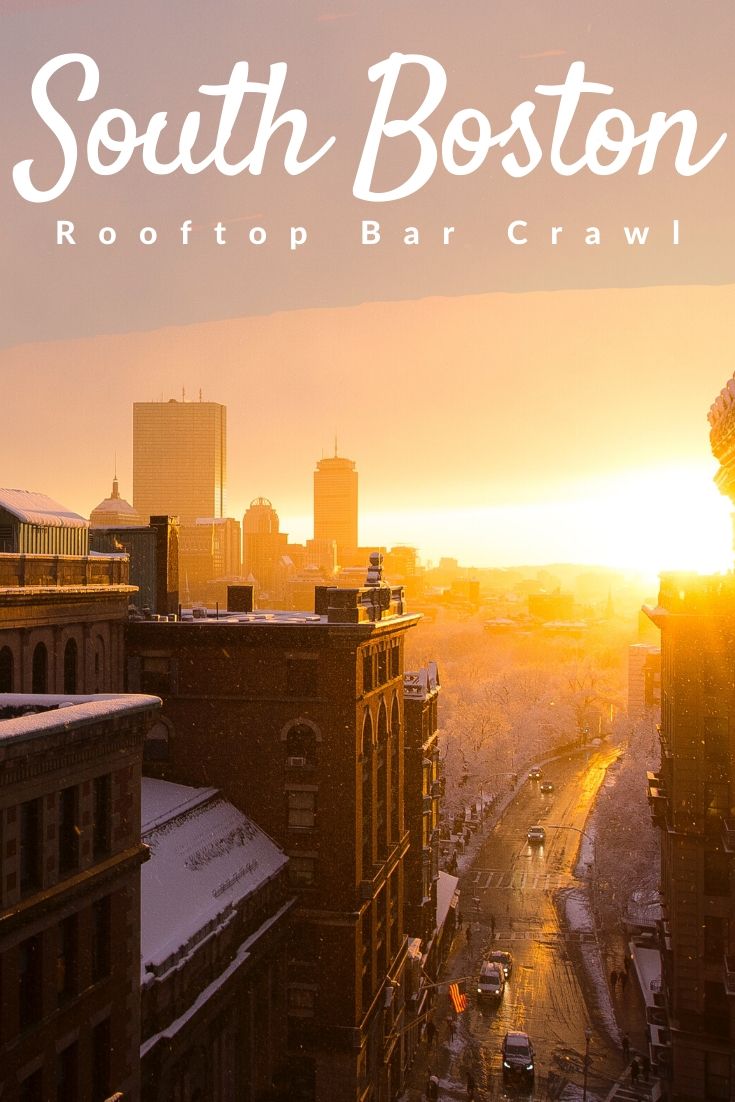 South Boston Rooftop Bar Crawl Pinterest pin